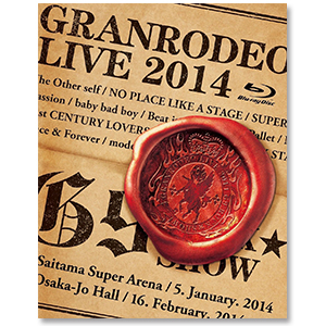 「GRANRODEO LIVE 2014 G9 ROCK☆SHOW 」