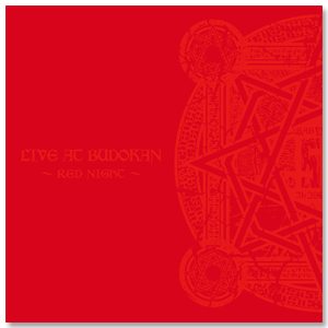 Live CD「LIVE AT BUDOKAN ～RED NIGHT～」【通常盤】