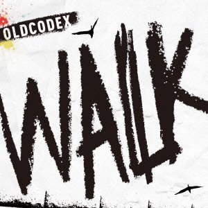OLDCODEX Single「WALK」【通常盤】