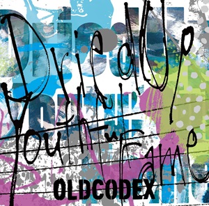 OLDCODEX Single「Dried Up Youthful Fame」【通常盤】