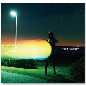 Album 「Night Rainbow」【通常盤】