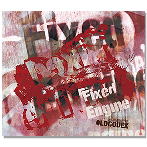 OLDCODEX Single Collection「Fixed Engine」RED LABEL