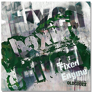 OLDCODEX Single Collection「Fixed Engine」GREEN LABEL