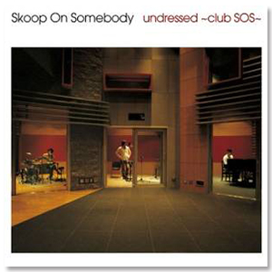 Album「undressed～club SOS～」