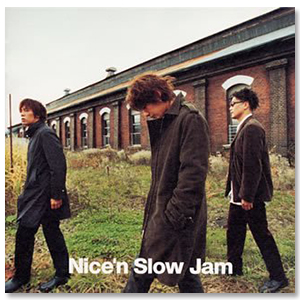 Album「Nice'n Slow Jam」