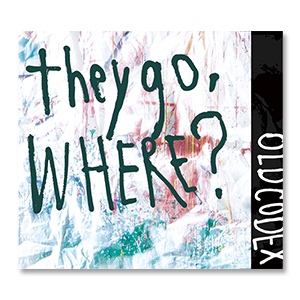 OLDCODEX Album「they go, Where?」初回限定盤