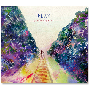 Album「PLAY」初回限定盤