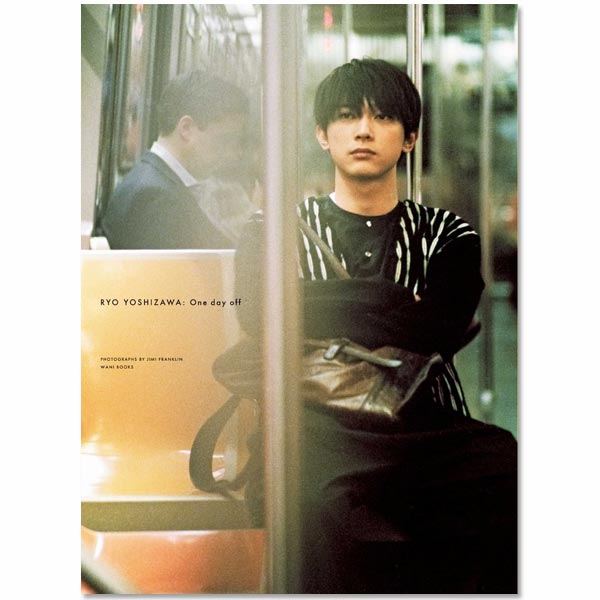 PHOTO BOOK「One day off」 | 吉沢 亮 | A!SMART