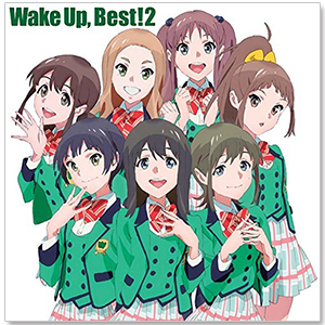 Album｢Wake Up, Best！2｣
