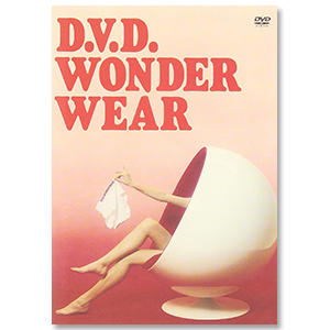 「D.V.D. WONDER WEAR」