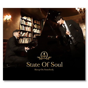 Album 「State Of Soul」【Normal Version】 | Skoop On Somebody | A