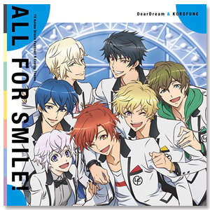 Single「ALL FOR SMILE！」