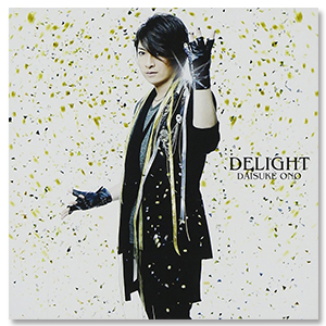 Single「DELIGHT」【DVD付】