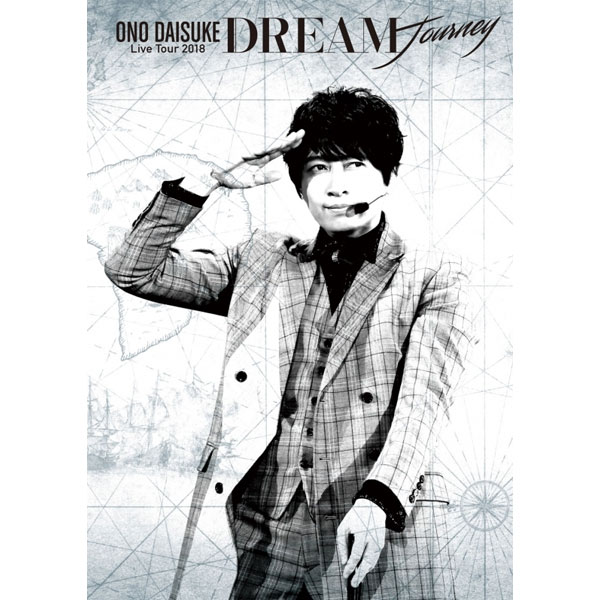 小野大輔 LIVE TOUR 2018「DREAM Journey」