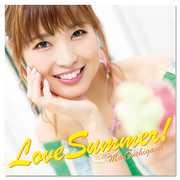 Single「Love Summer！」