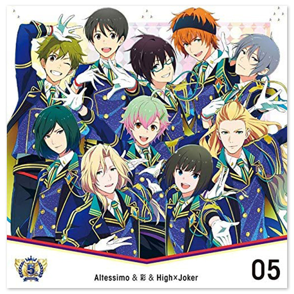 THE IDOLM@STER SideM 5th ANNIVERSARY DISC 05 Altessimo＆彩＆High×Joker