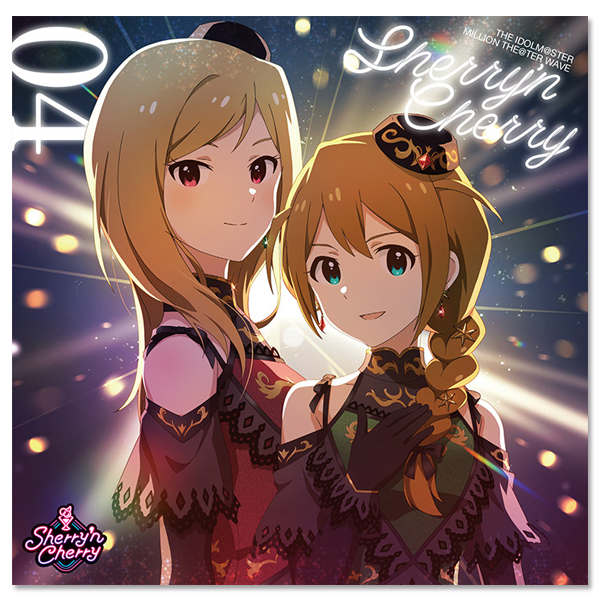 THE IDOLM@STER MILLION THE@TER WAVE 04 Sherry 'n Cherry