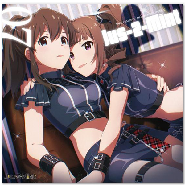 THE IDOLM@STER MILLION THE@TER WAVE 07 Jus-2-Mint