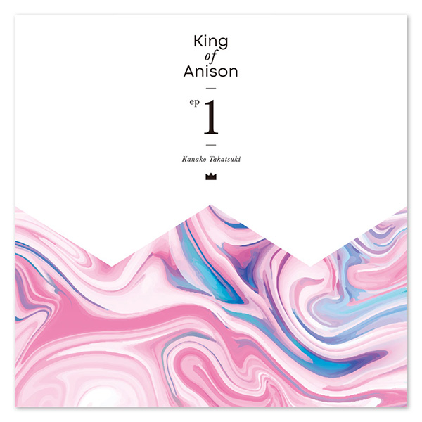 Single「King of Anison EP1」【通常盤】　