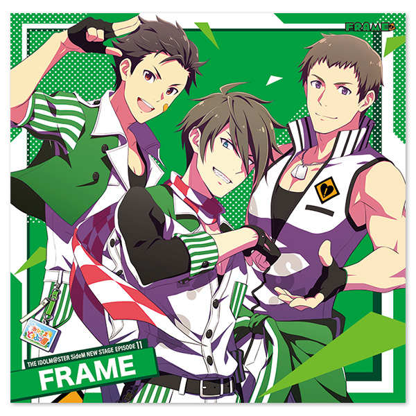 THE IDOLM@STER SideM NEW STAGE EPISODE：11 FRAME