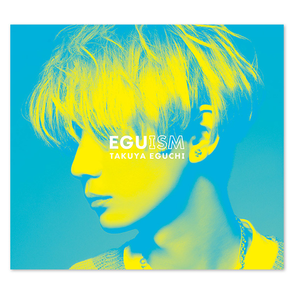 江口拓也 デビューミニアルバム「EGUISM」【豪華盤】