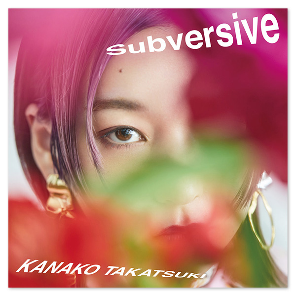 Single「Subversive」【通常盤】