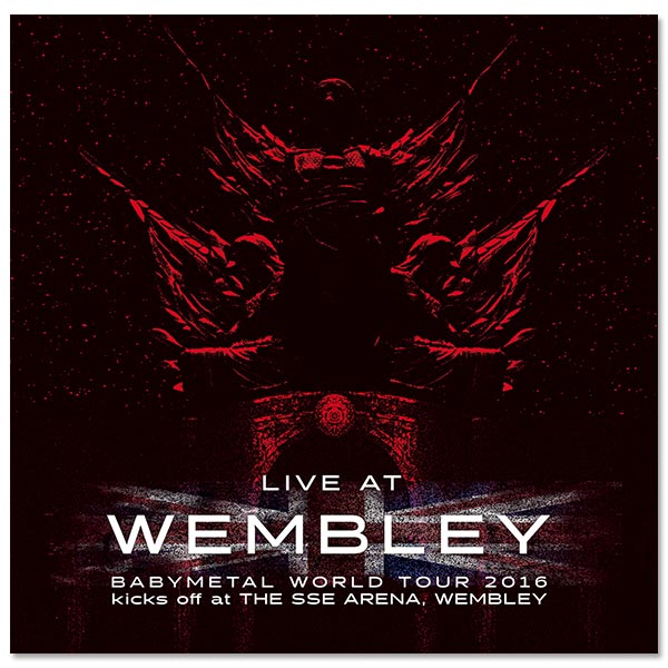 「LIVE AT WEMBLEY BABYMETAL WORLD TOUR 2016 kicks off at THE SSE ARENA, WEMBLEY」アナログ盤