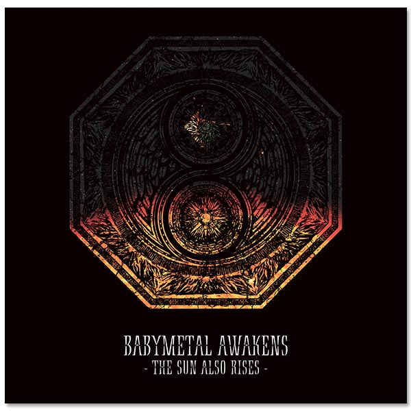 「BABYMETAL AWAKENS - THE SUN ALSO RISES -」アナログ盤(BABYMETALメンバーズサイト限定商品)