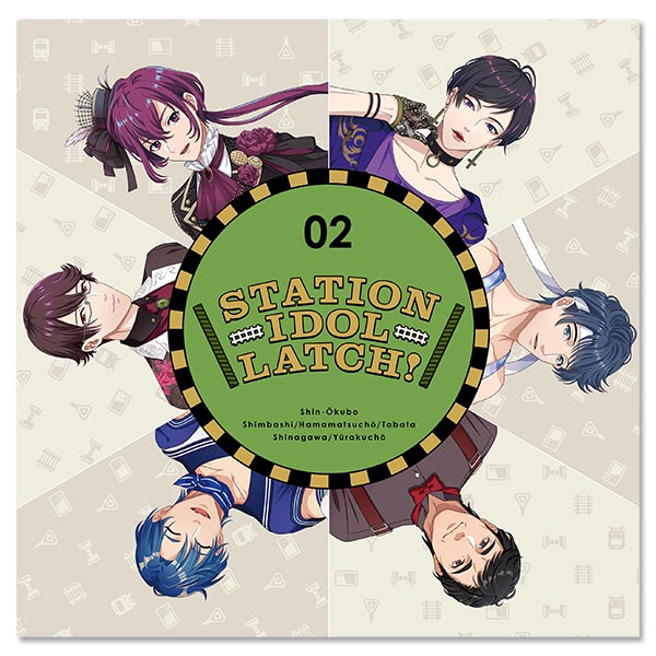 「STATION IDOL LATCH! 02」通常盤