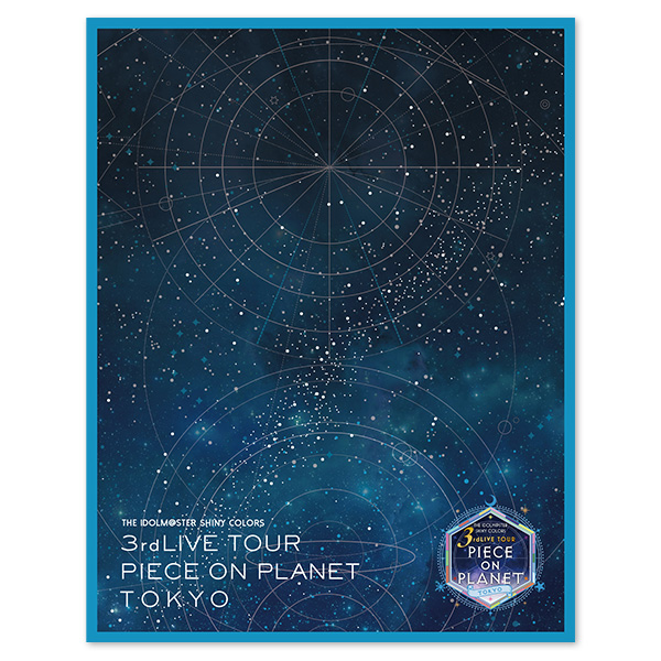 「THE IDOLM@STER SHINY COLORS 3rdLIVE TOUR PIECE ON PLANET / TOKYO」Blu-ray