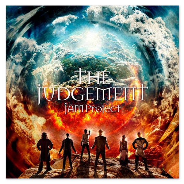JAM Project コンセプトEP「THE JUDGEMENT」