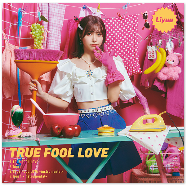 Liyuu Single「TRUE FOOL LOVE」【初回限定盤】