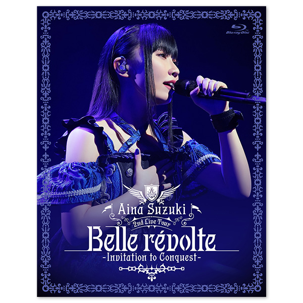 Aina Suzuki 2nd Live Tour Belle révolte -Invitation to Conquest- Blu-ray