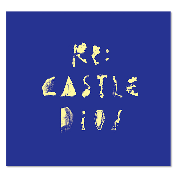 「Re: CASTLE（Limited Edition）」