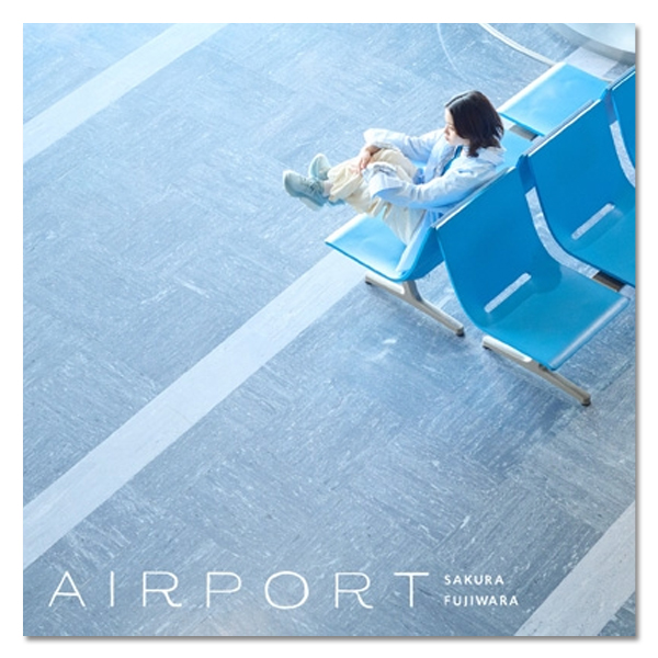 Album「AIRPORT」通常盤