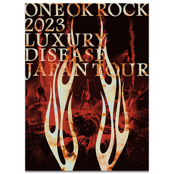 『ONE OK ROCK 2023 LUXURY DISEASE JAPAN TOUR』