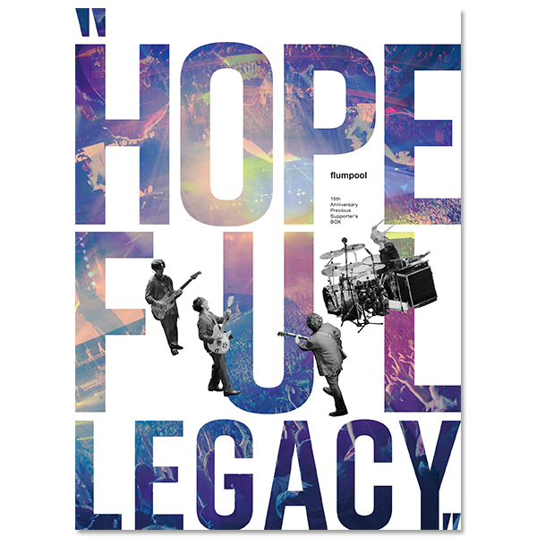 flumpool 15th Anniversary Precious Supporter's BOX “Hopeful Legacy” |  flumpool | A!SMART