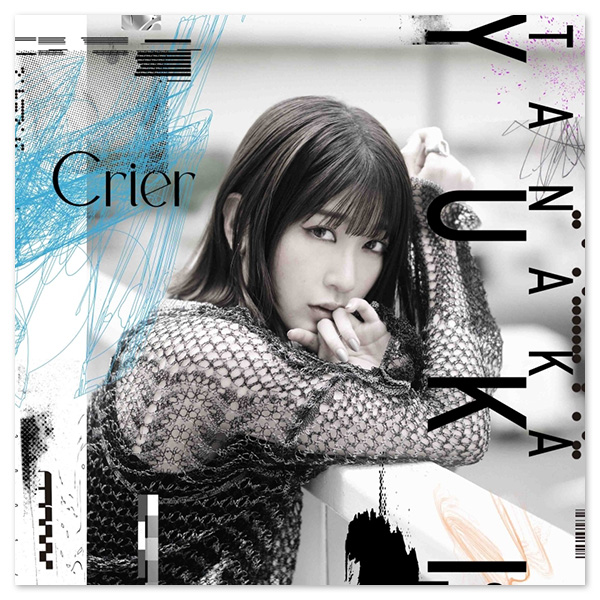 田中有紀 Album「Crier」【初回限定盤】 